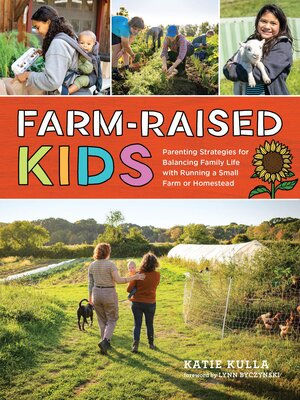 cover image of Farm-Raised Kids